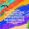 The Ballad of Eddie and Edie